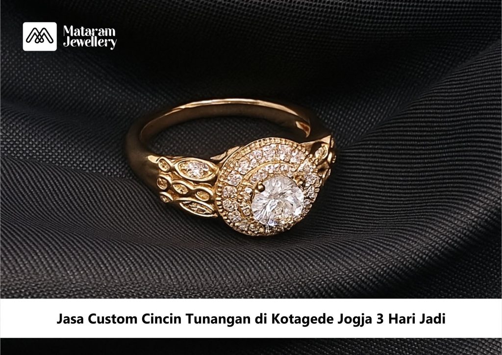 Jasa Custom Cincin Tunangan di Kotagede Jogja 3 Hari Jadi